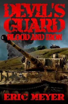 Garda Diavolului: sânge și fier - Devil's Guard Blood and Iron