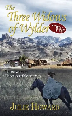 Cele trei văduve din Wylder - The Three Widows of Wylder