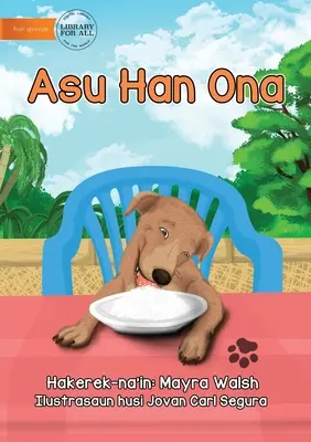 Câinele a mâncat - Asu Han Ona - The Dog Has Eaten - Asu Han Ona