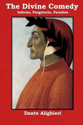 Divina Comedie: Infernul, Purgatoriul, Paradiso - The Divine Comedy: Inferno, Purgatorio, Paradiso