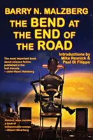 Cotul de la capătul drumului (The Bend at the End of the Road) - The Bend at the End of the Road