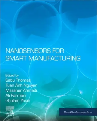 Nanosenzori pentru fabricarea inteligentă - Nanosensors for Smart Manufacturing