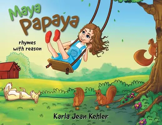 Maya Papaya: rimează cu motiv - Maya Papaya: rhymes with reason