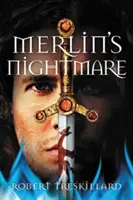 Coșmarul lui Merlin - Merlin's Nightmare