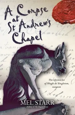 Un cadavru la Capela Sfântul Andrei - A Corpse at St. Andrew's Chapel