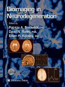 Bioimagistică în neurodegenerare - Bioimaging in Neurodegeneration
