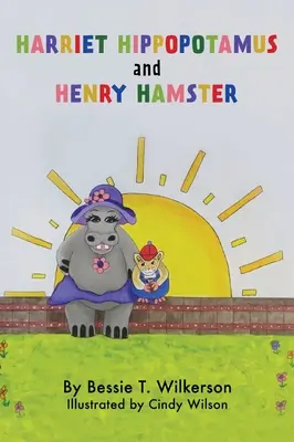 Harriet Hippopotamus și Henry Hamster - Harriet Hippopotamus and Henry Hamster