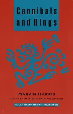 Canibali și regi: Originile culturilor - Cannibals and Kings: Origins of Cultures