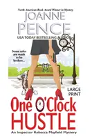 One O'Clock Hustle [Large Print]: Un mister al inspectorului Rebecca Mayfield - One O'Clock Hustle [Large Print]: An Inspector Rebecca Mayfield Mystery