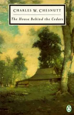 The House Behind the Cedars (Casa din spatele cedrilor) - The House Behind the Cedars