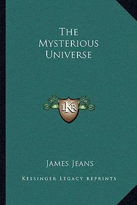 Universul misterios - The Mysterious Universe