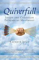 Quiverfull: În interiorul mișcării patriarhale creștine - Quiverfull: Inside the Christian Patriarchy Movement