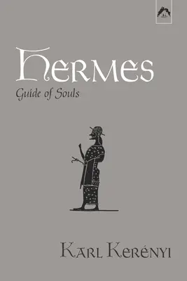 Hermes: Ghidul sufletelor - Hermes: Guide of Souls