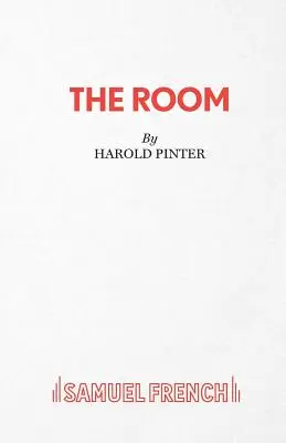 The Room - O piesă de teatru - The Room - A Play