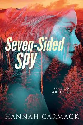 Spion cu șapte fețe - Seven-Sided Spy