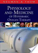 Fiziologia și medicina terapiei cu oxigen hiperbaric - Physiology and Medicine of Hyperbaric Oxygen Therapy