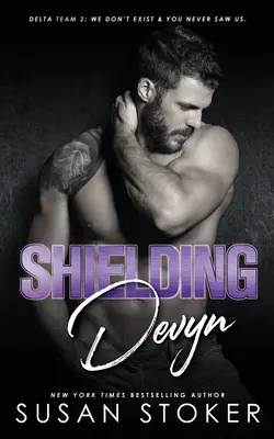 Protejarea lui Devyn - Shielding Devyn