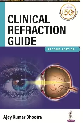 Ghid clinic de refracție - Clinical Refraction Guide