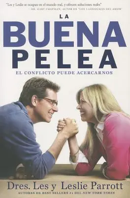 La Buena Pelea: El conflicto puede acercarnos = Lupta cea bună - La Buena Pelea: El conflicto puede acercarnos = The Good Fight