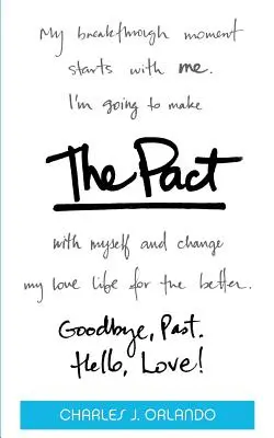 Pactul: Adio, trecut. Bună, iubire! - The Pact: Goodbye, Past. Hello, Love!