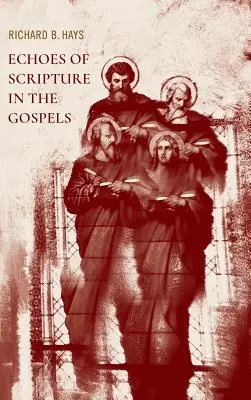 Ecouri ale Scripturii în Evanghelii - Echoes of Scripture in the Gospels