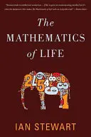 Matematica vieții - The Mathematics of Life