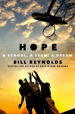 Hope: O școală, o echipă, un vis - Hope: A School, a Team, a Dream