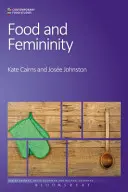 Alimentație și feminitate - Food and Femininity