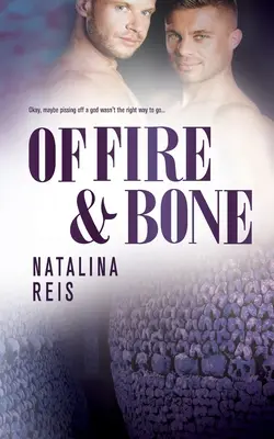 De foc și oase - Of Fire and Bone
