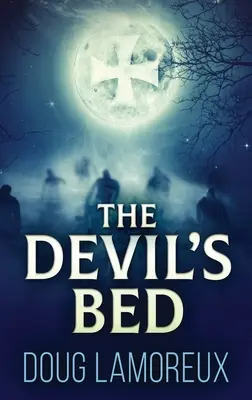 Patul diavolului: Ediție cartonată cu tiraj mare - The Devil's Bed: Large Print Hardcover Edition