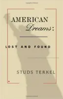 Vise americane: Pierdute și regăsite - American Dreams: Lost and Found