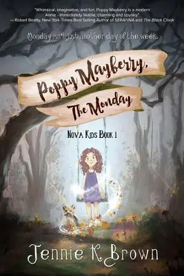 Poppy Mayberry, luni - Poppy Mayberry, the Monday
