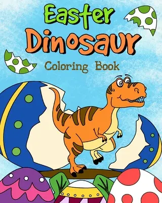 Carte de colorat cu dinozauri de Paște - Easter Dinosaur Coloring Book