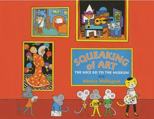Squeaking of Art: Șoarecii merg la muzeu - Squeaking of Art: The Mice Go to the Museum