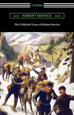 Colecția de versuri a lui Robert Service - The Collected Verse of Robert Service
