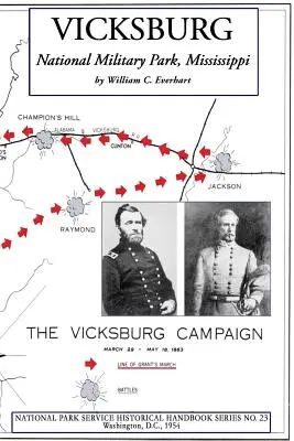 Parcul Militar Național Vicksburg, Mississippi: Seria de manuale istorice NPS nr. 23 - Vicksburg National Military Park, Mississippi: NPS Historical Handbook Series No. 23