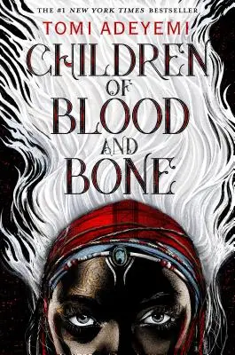 Copii de sânge și oase: Moștenirea Orisha - Children of Blood and Bone: The Orisha Legacy
