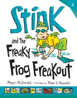 Stink și broscoiul ciudat - Stink and the Freaky Frog Freakout
