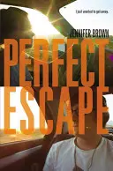 Evadare perfectă - Perfect Escape