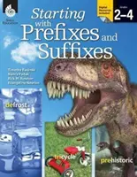 Starting with Prefixes and Suffixes [Cu CDROM] - Starting with Prefixes and Suffixes [With CDROM]
