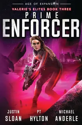 Prime Enforcer: Vârsta expansiunii - O serie Kurtherian Gambit - Prime Enforcer: Age of Expansion - A Kurtherian Gambit Series