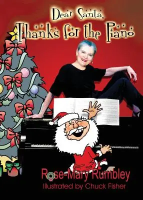 Dragă Moș Crăciun, mulțumesc pentru pian - Dear Santa, Thanks for the Piano
