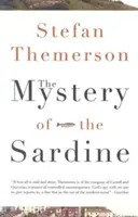 Misterul sardinei - The Mystery of the Sardine
