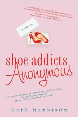 Dependenții de pantofi anonimi - Shoe Addicts Anonymous