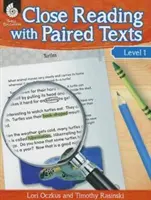 Lectura de aproape cu texte în perechi Nivelul 1 - Close Reading with Paired Texts Level 1