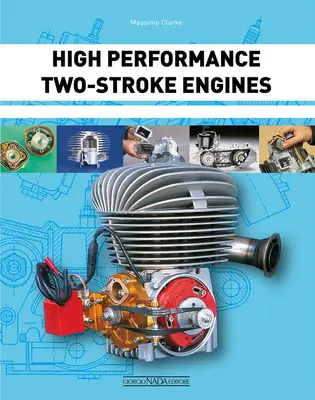 Motoare în doi timpi de înaltă performanță - High Performance Two-Stroke Engines