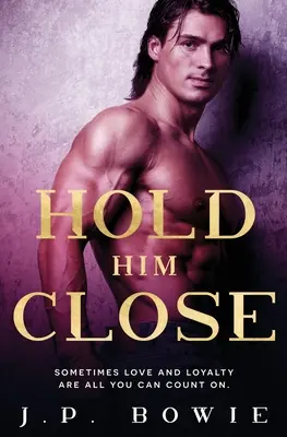 Ține-l aproape - Hold Him Close
