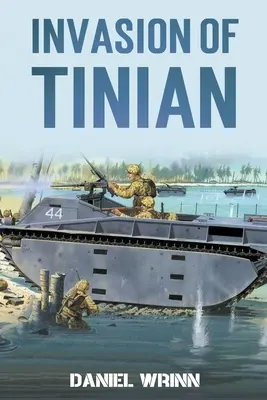 Invazia din Tinian - Invasion of Tinian