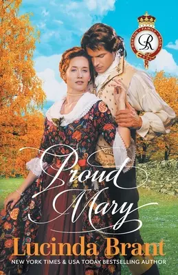 Proud Mary: Un roman istoric din epoca georgiană - Proud Mary: A Georgian Historical Romance