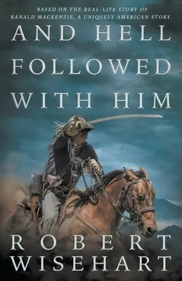 Și iadul l-a urmărit - And Hell Followed With Him